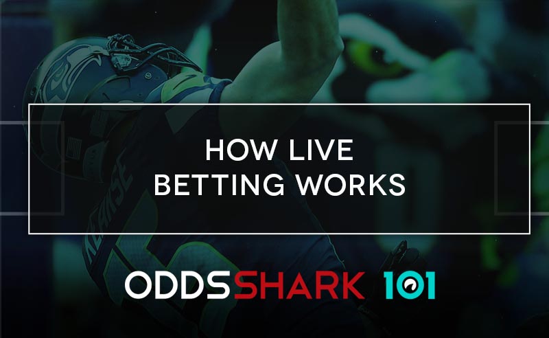 How Live Betting Works By Odds Shark [Guide]