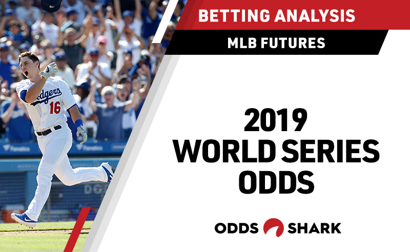 World Series Futures Odds 2019 | Odds Shark