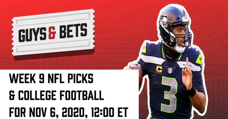 Week 9 NFL Picks: Guys & Bets – Episode 287